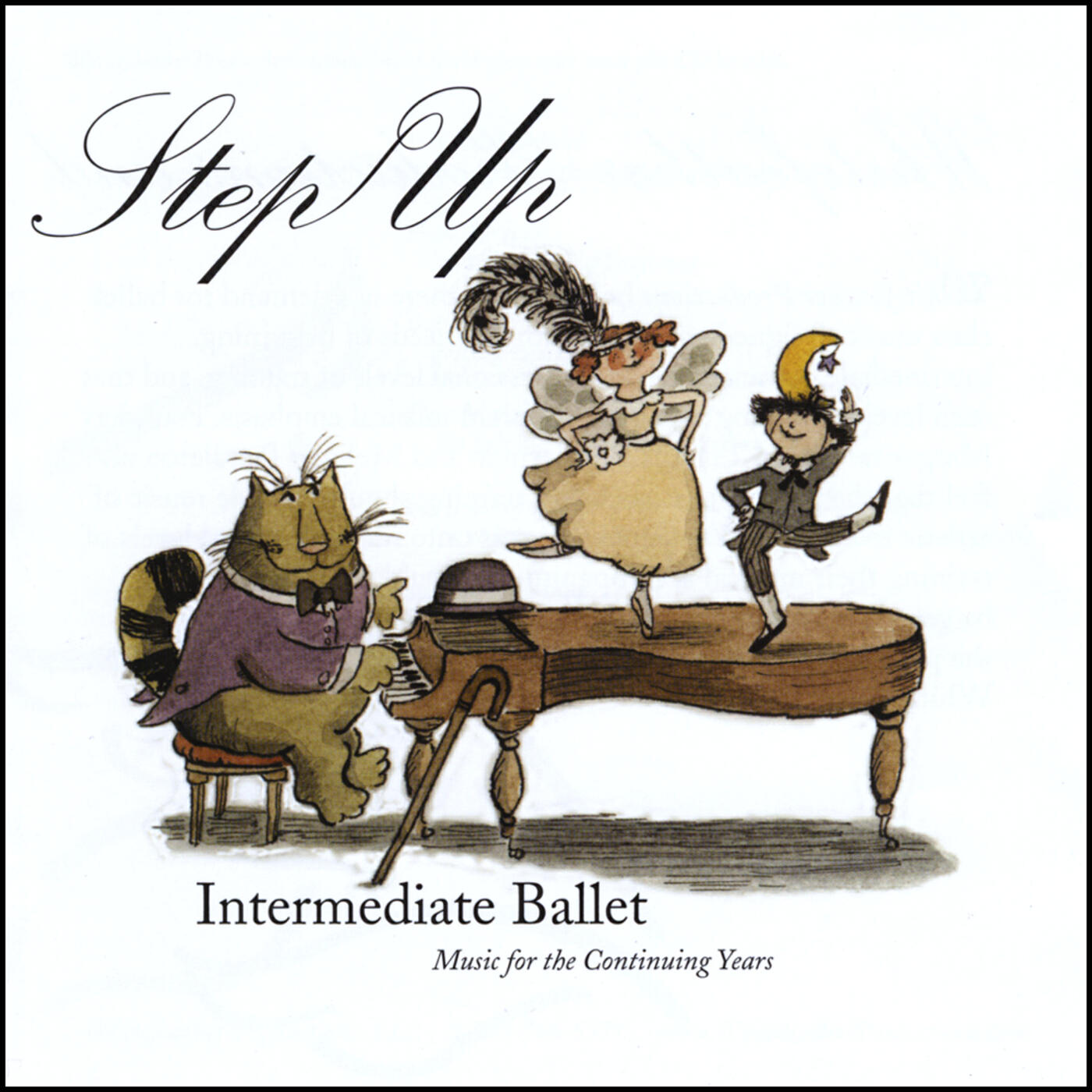 Релиз Step Up - Intermediate Ballet Music For The Continuing Years
