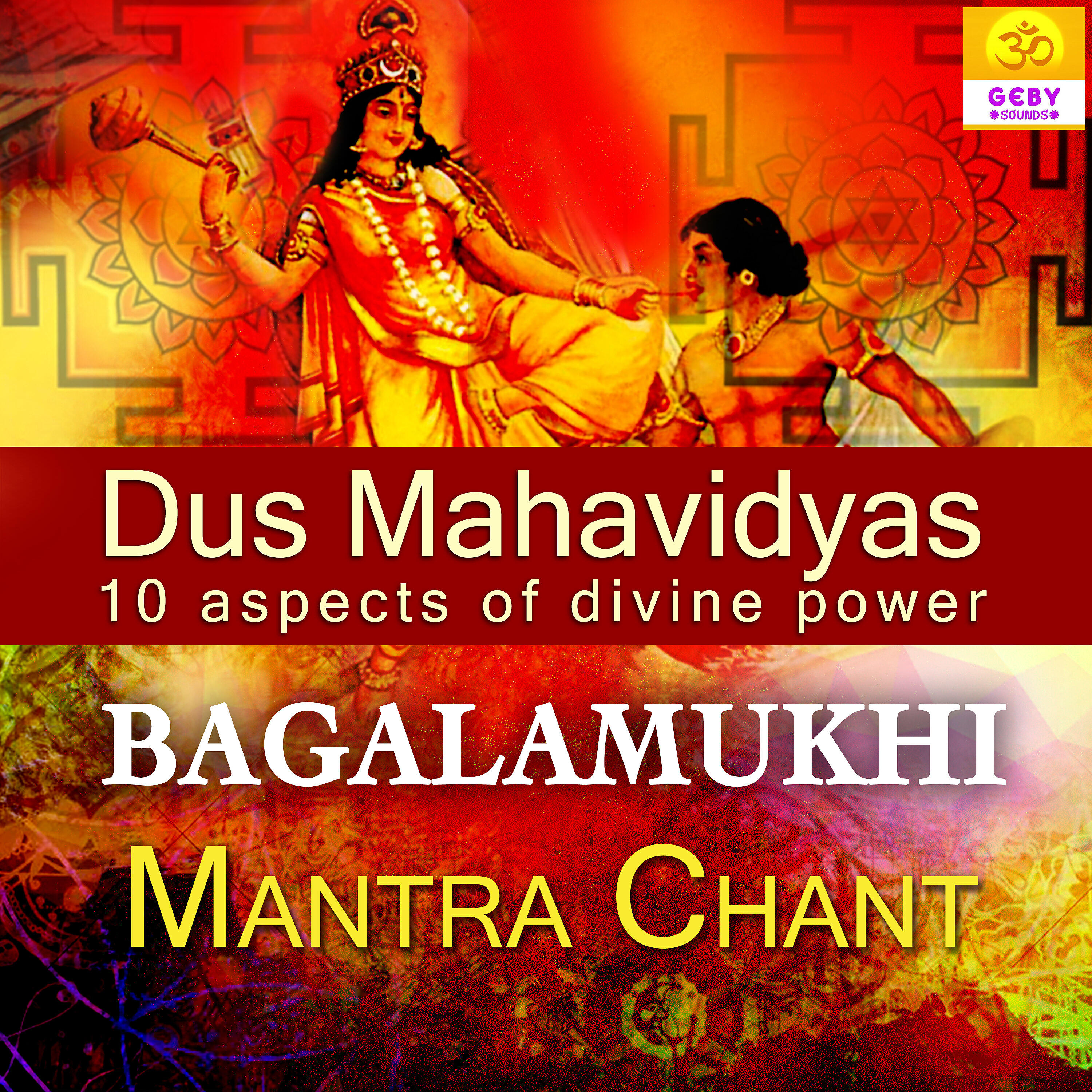 Релиз Bagalamukhi Mantra Chant (Dus Mahavidyas)