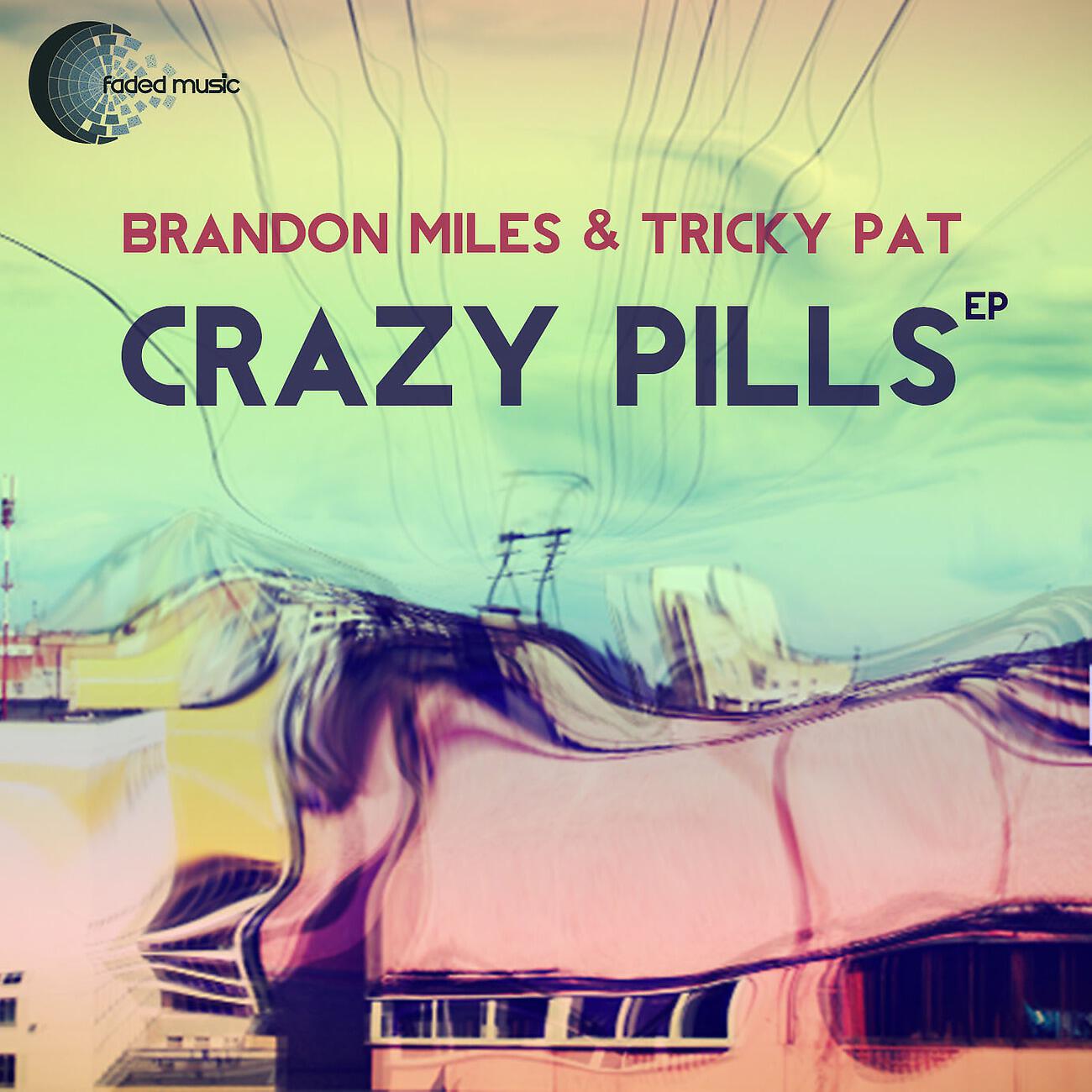 Релиз Crazy Pills EP