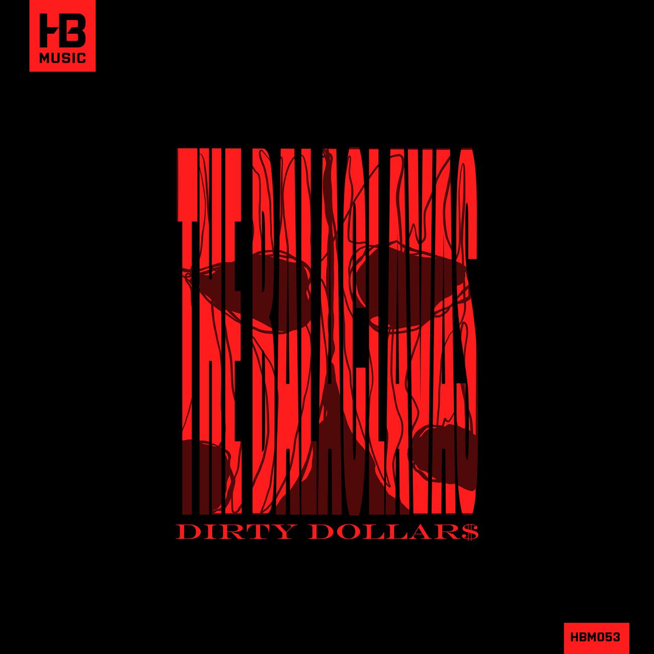Релиз Dirty Dollars