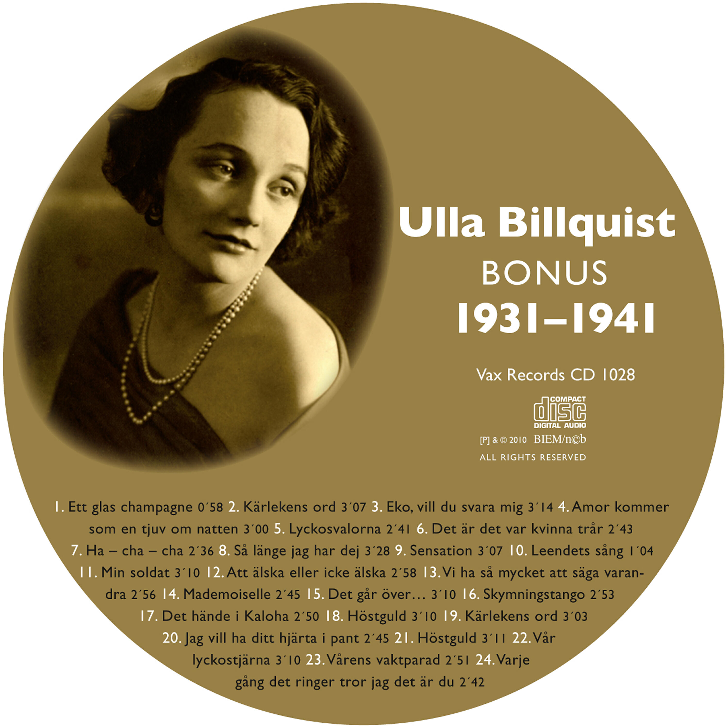 Релиз Den Kompletta Ulla Billquist 1931-1941 (Bonus Version)