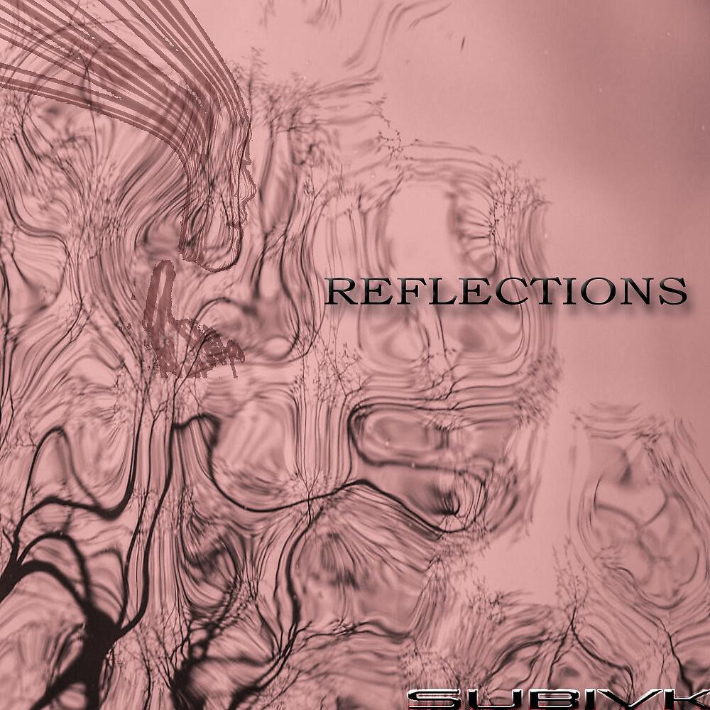 Релиз Reflections