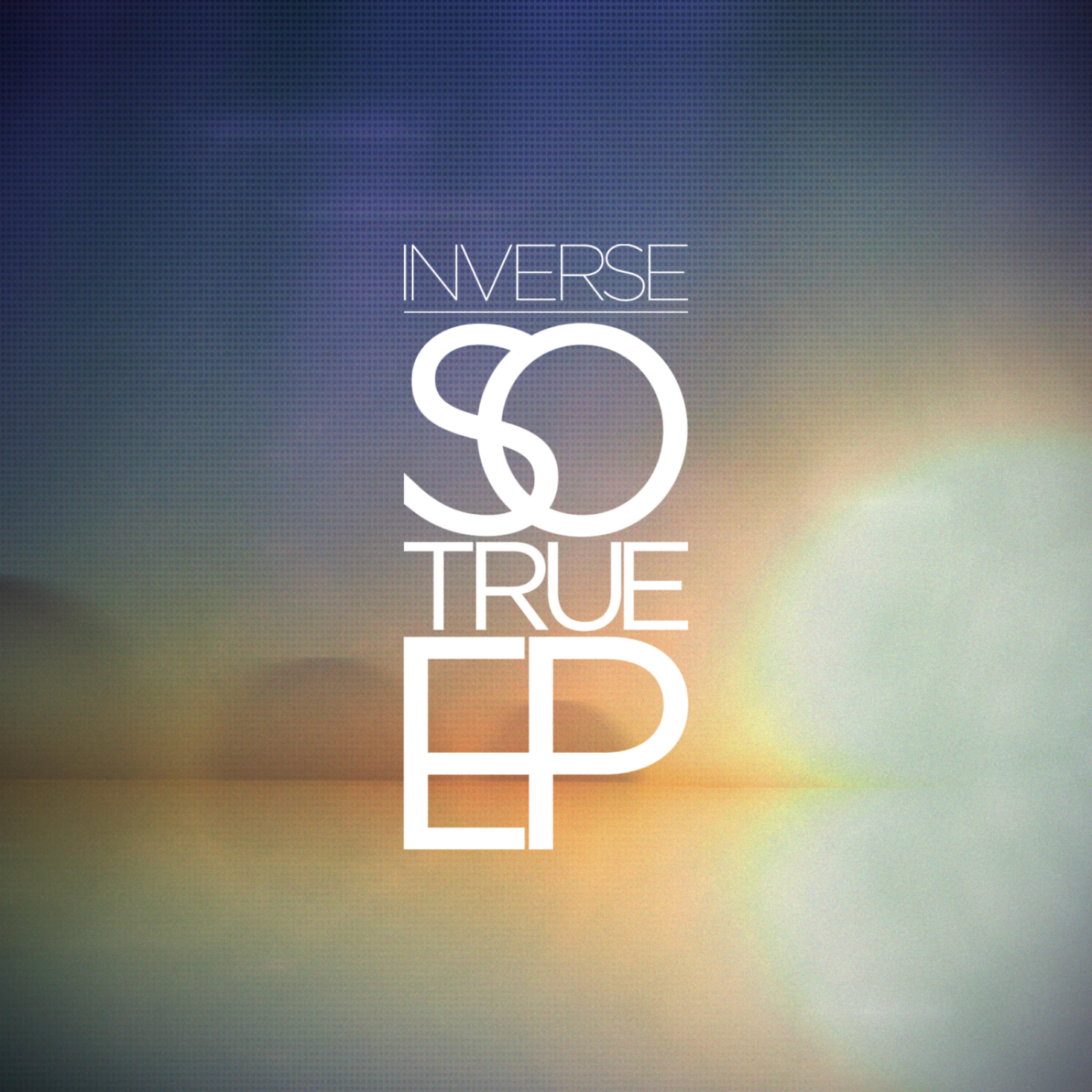 Релиз So True EP