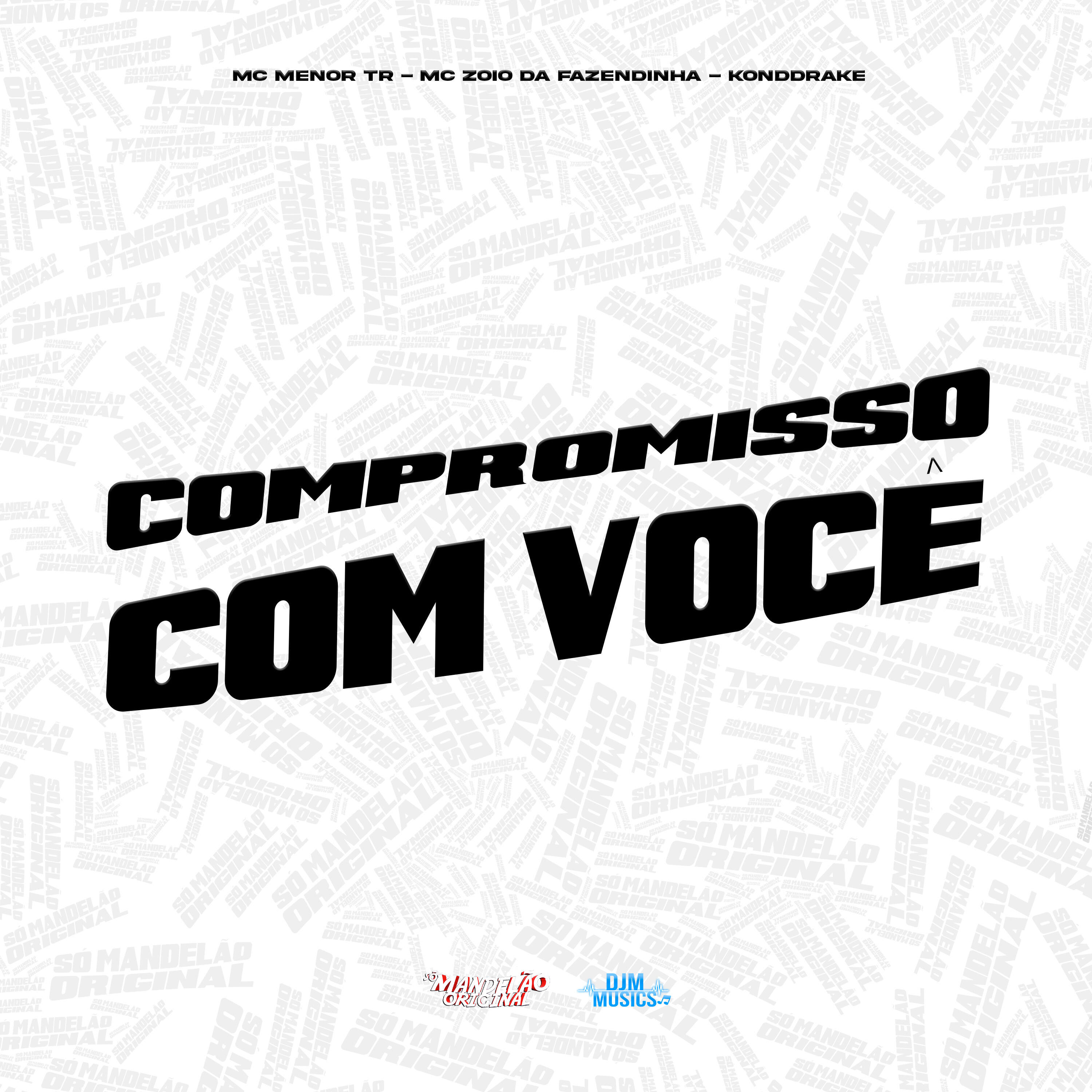 Релиз Compromisso Com Voce