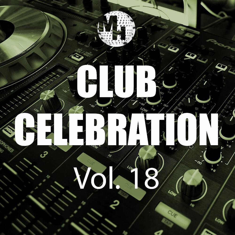 Релиз Club Celebration, Vol. 18