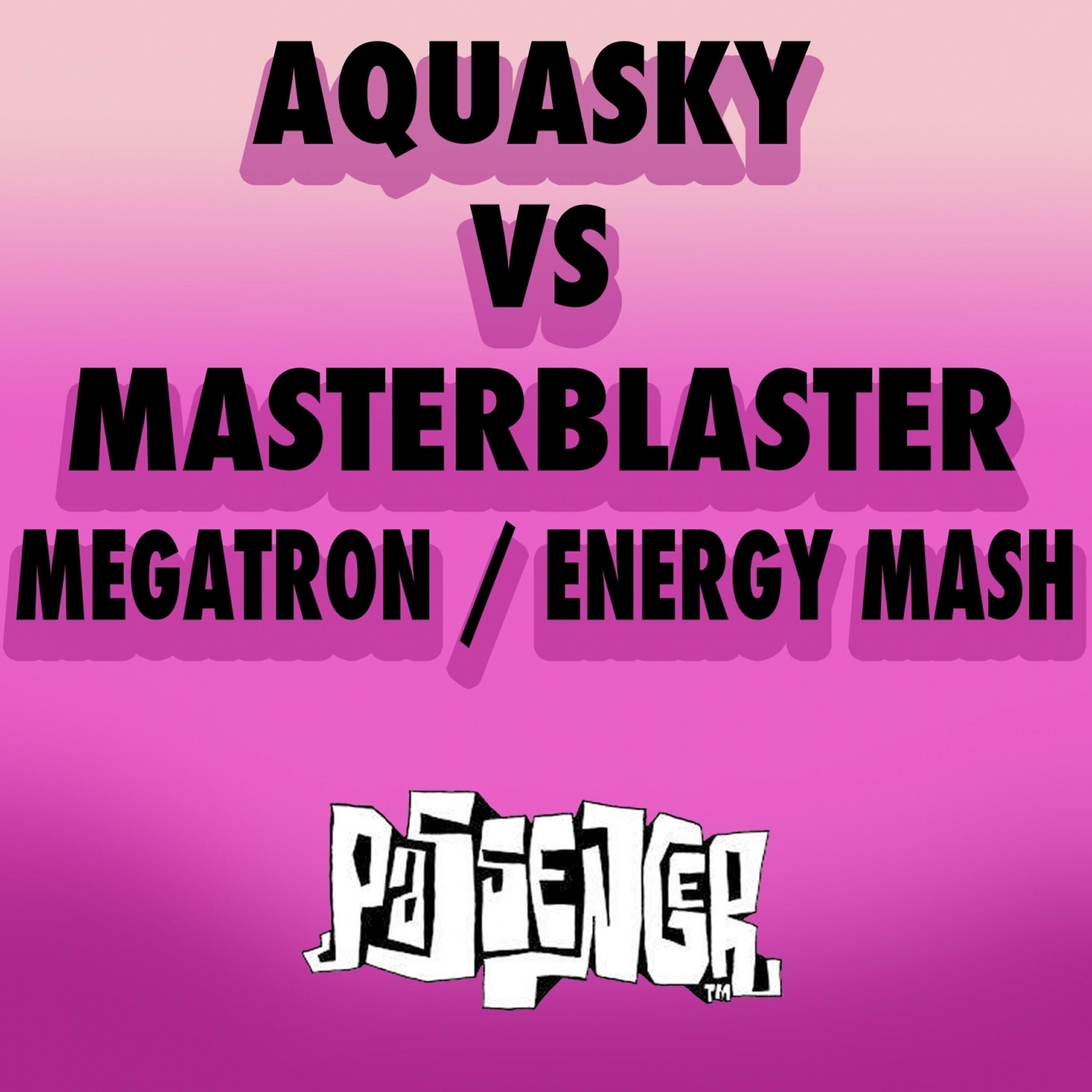 Релиз Megatron / Energy Mash