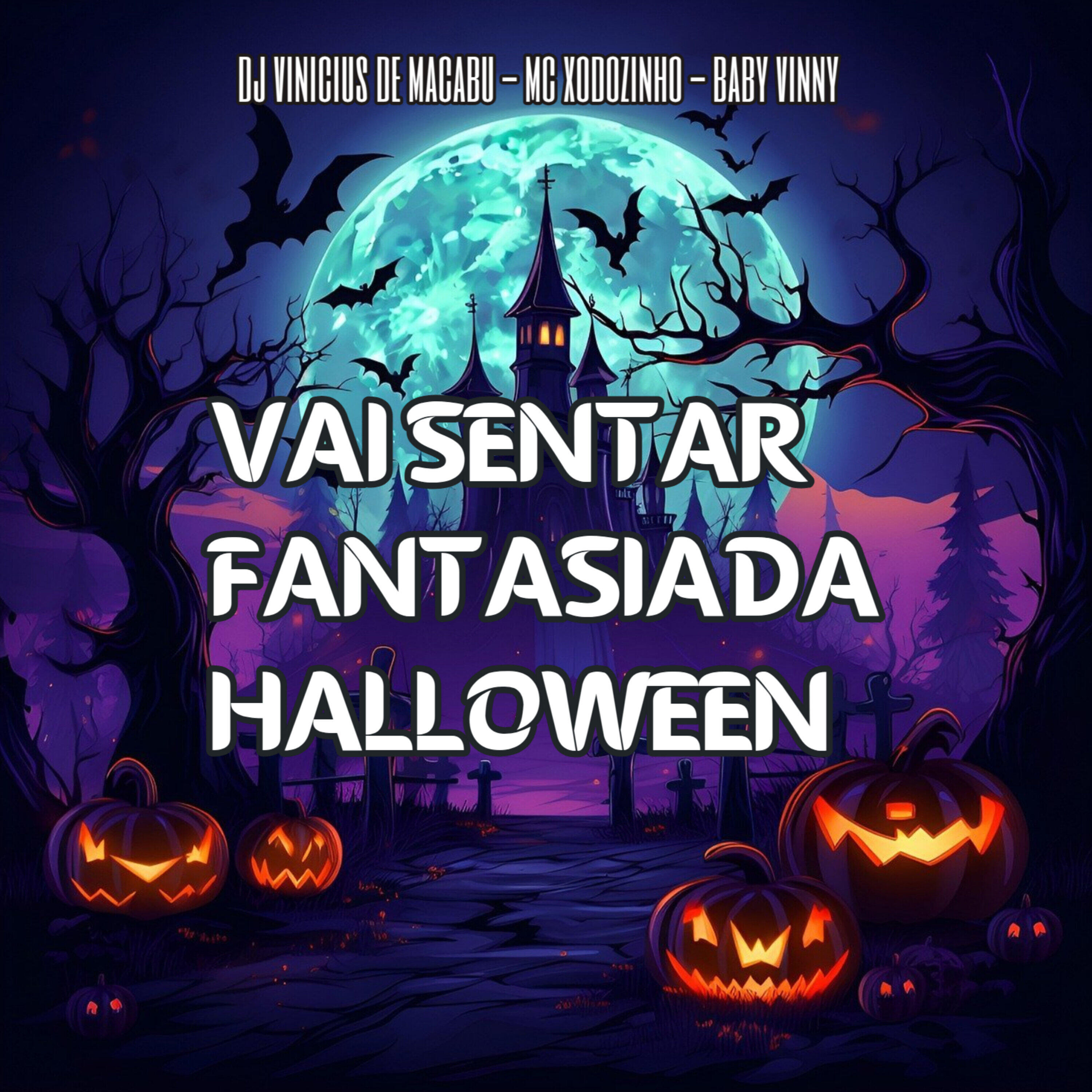 Релиз Vai Sentar Fantasiada Halloween