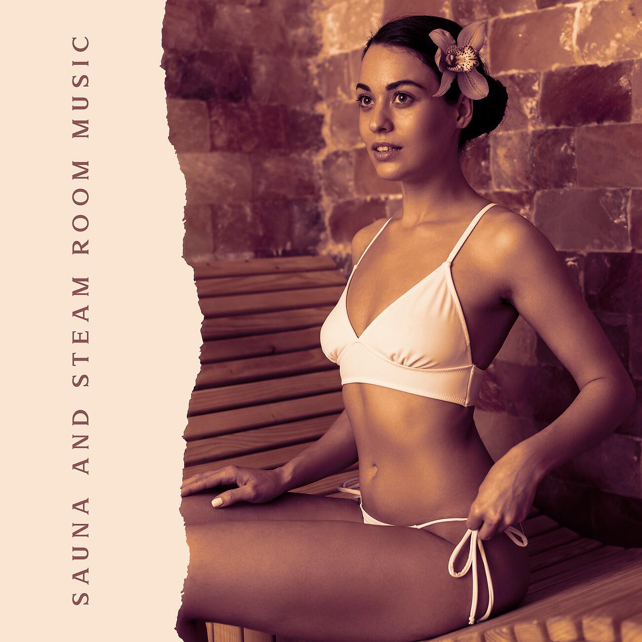 Релиз Sauna and Steam Room Background Music