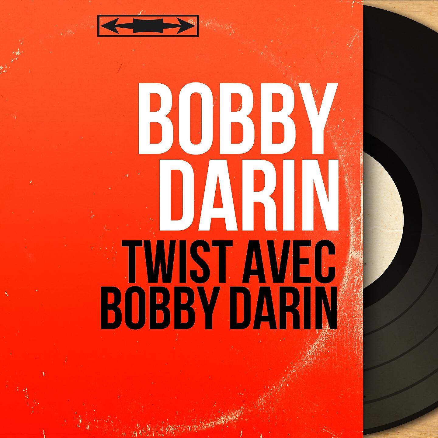 Релиз Twist avec Bobby Darin