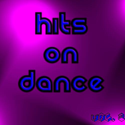 Релиз Hits On Dance Vol. 2