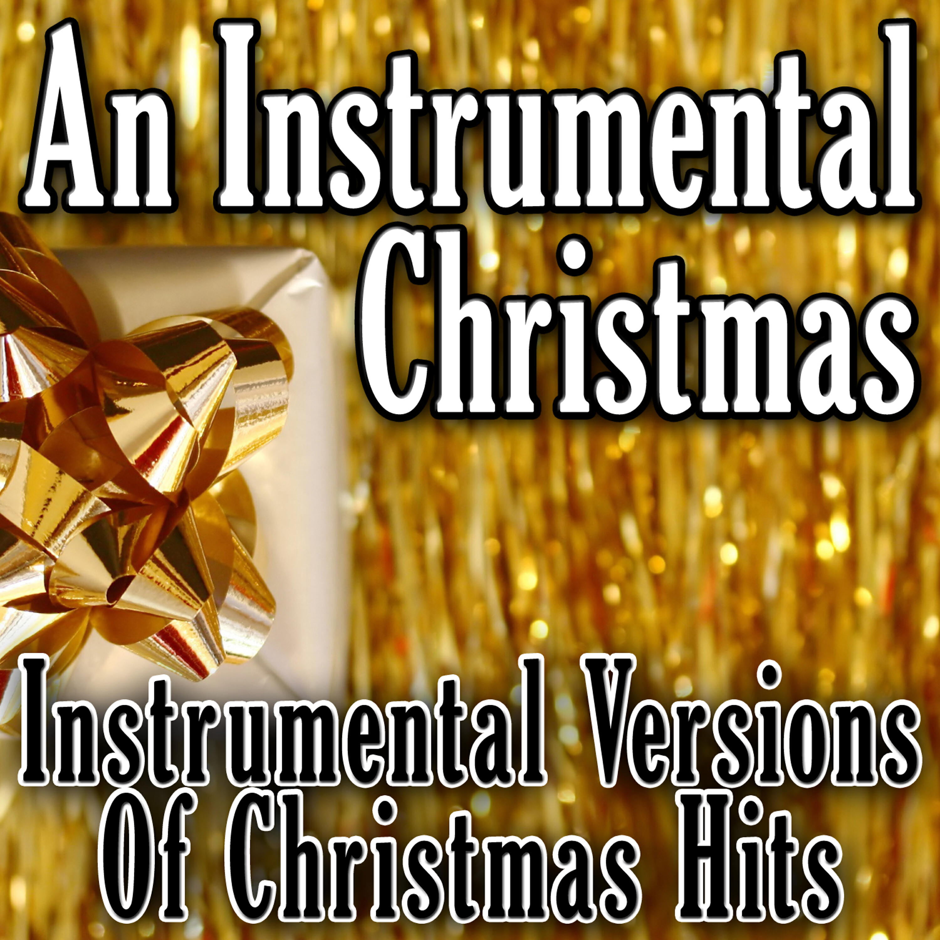 Релиз An Instrumental Christmas - Instrumental Versions Of Christmas Hits