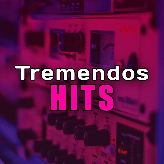Релиз Tremendos Hits