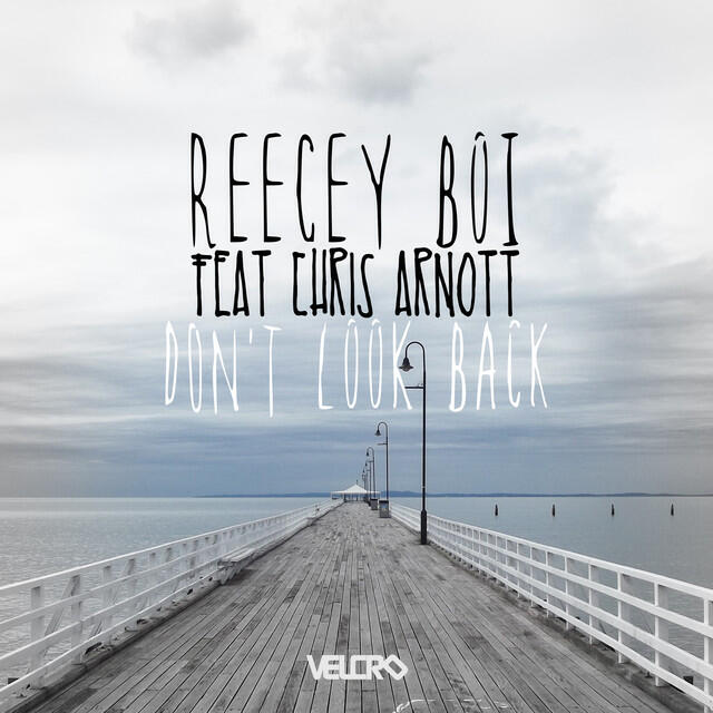 Релиз Don't Look Back featuring Chris Arnott