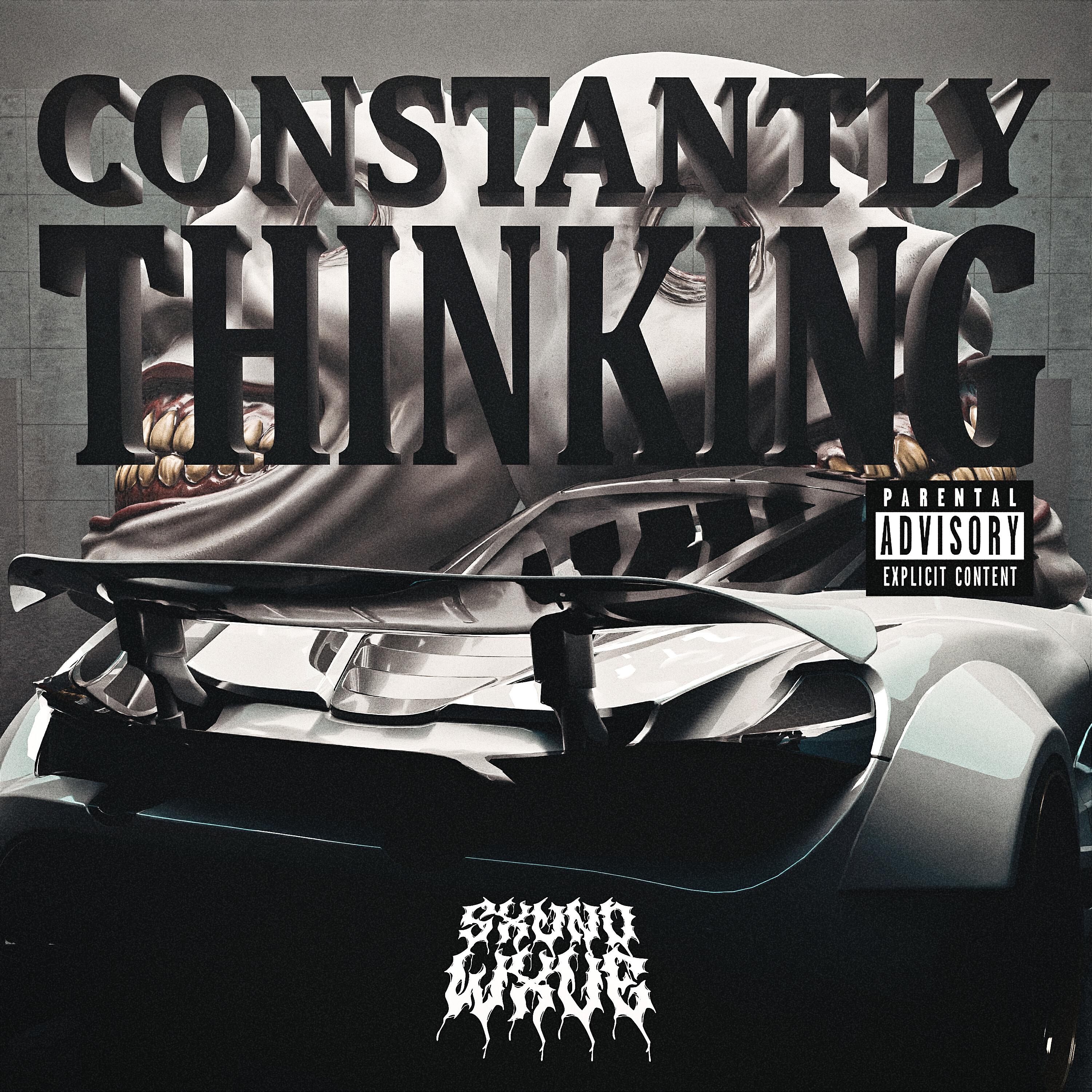 Релиз Constantly Thinking