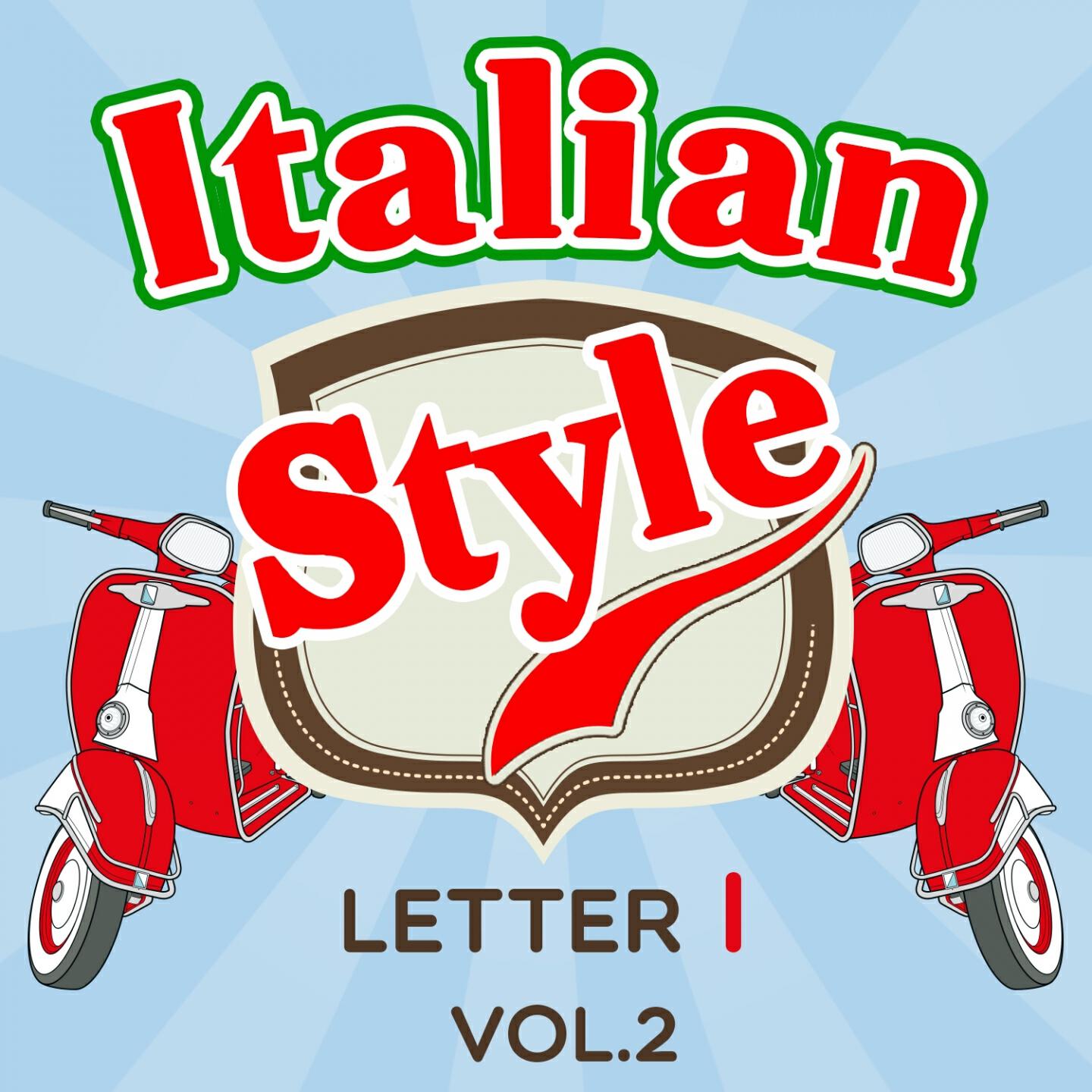 Релиз Italian Style: Letter I, Vol. 2