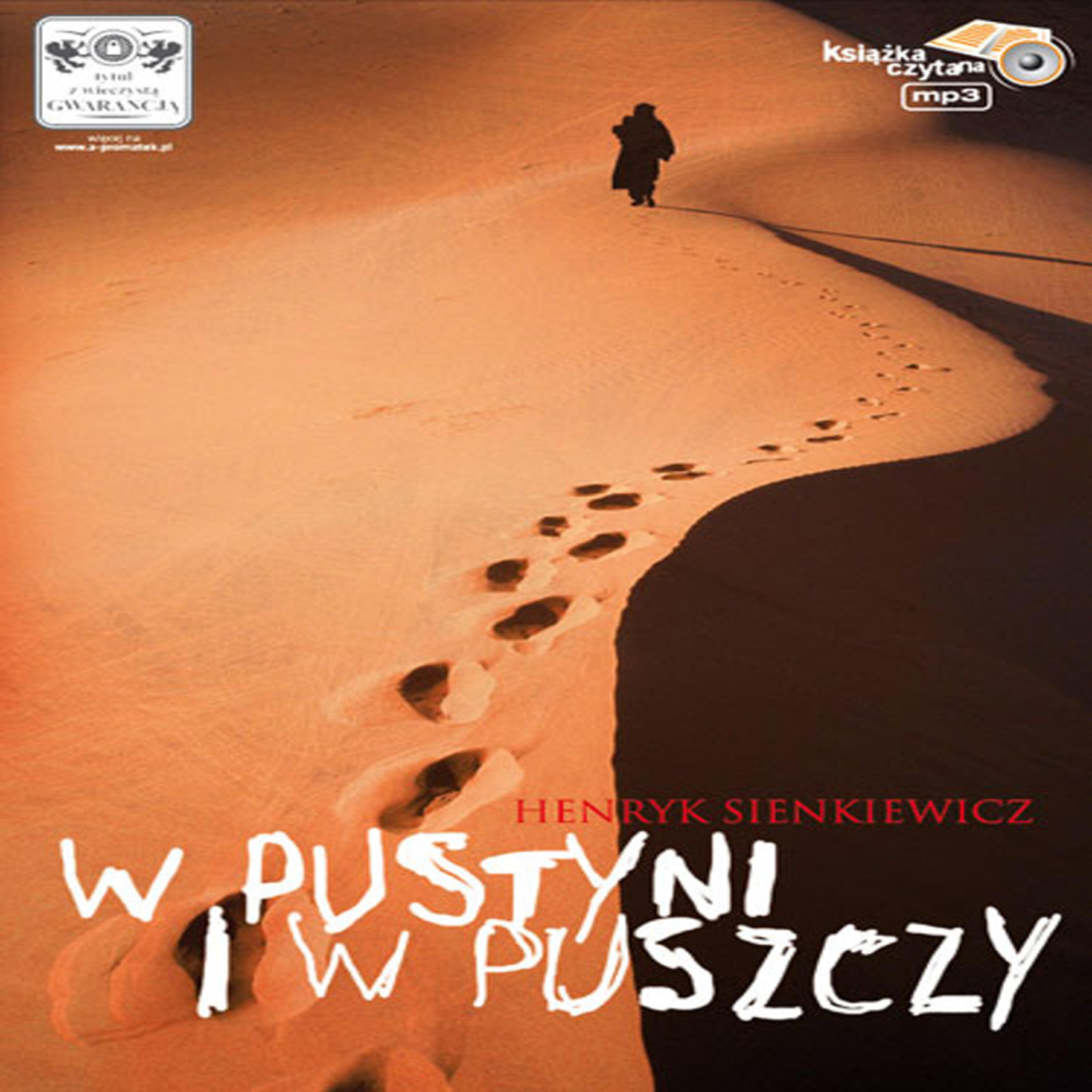 Релиз Henryk Sienkiewicz: W Pustyni i w puszczy