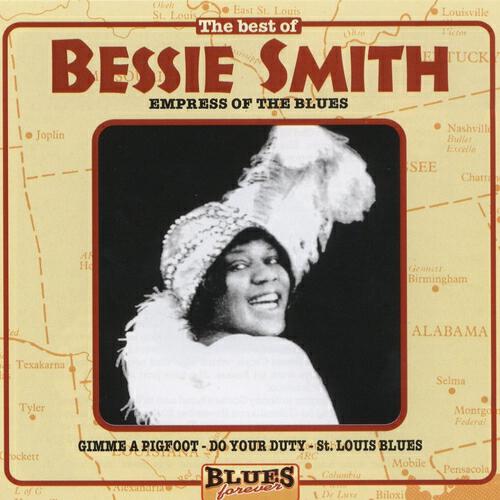 Постер альбома Empress Of The Blues (The Best Of)