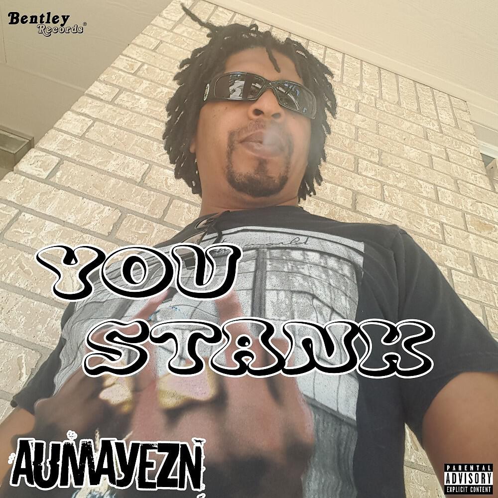 Релиз You Stank