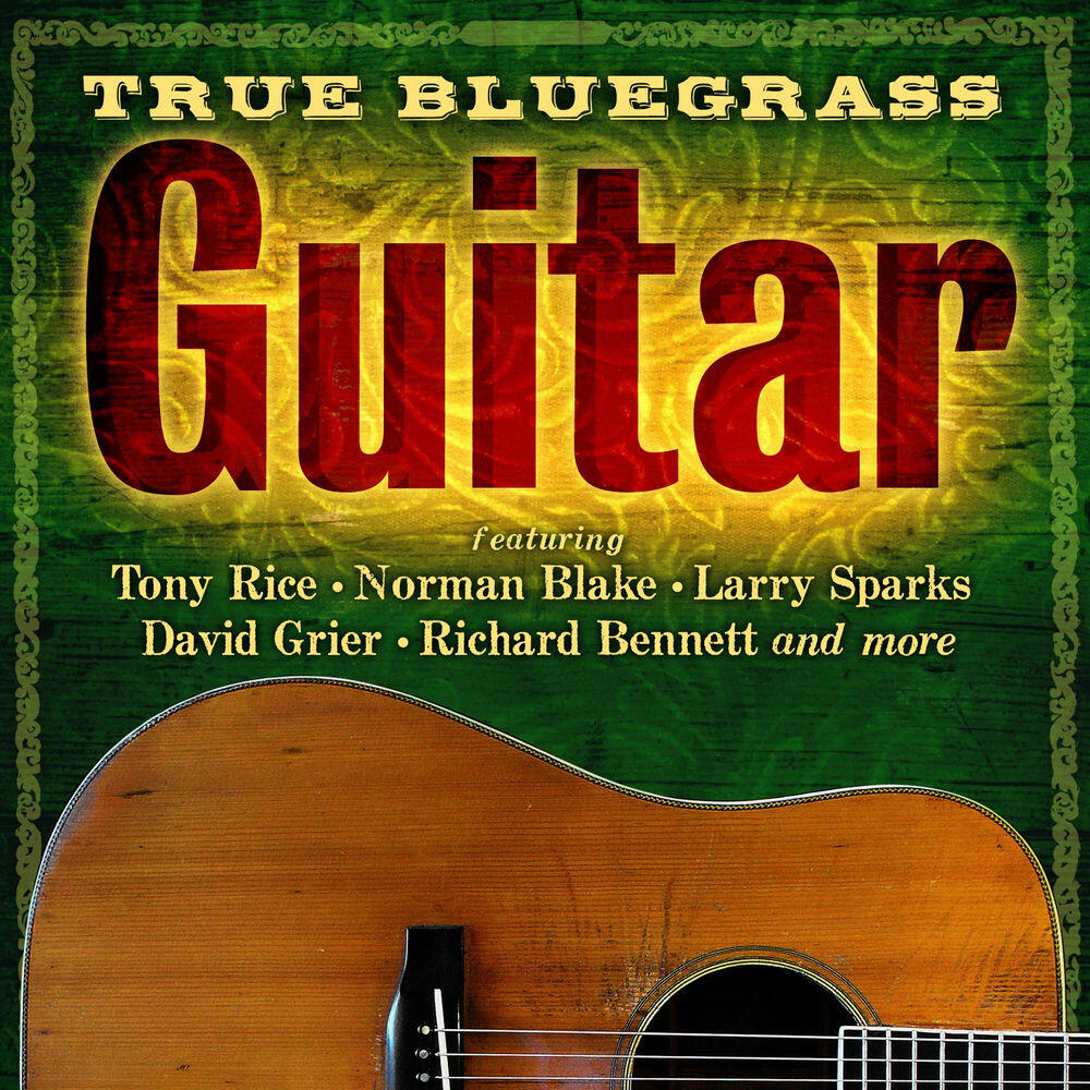 Релиз True Bluegrass Guitar