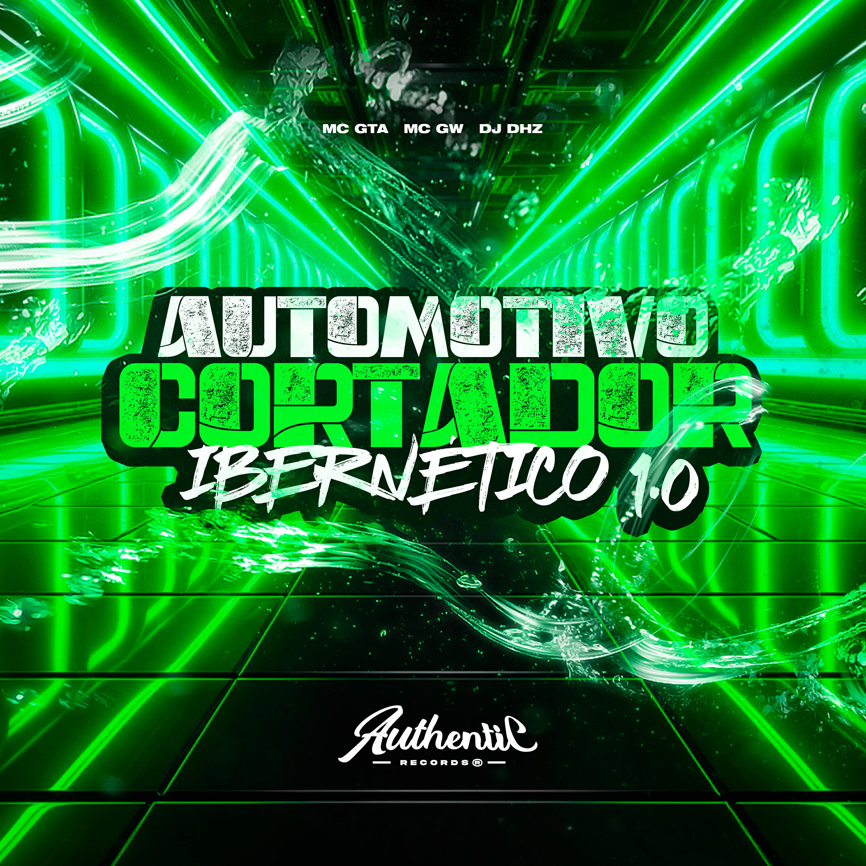 Скачать песню MC GTA, Authentic Records, DJ Dhz, Mc GW - Automotivo Cortador Ibernetico 1.0 бесплатно в MP3 для Android и iOS