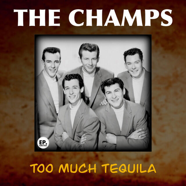 Релиз Too Much Tequila (Remastered)