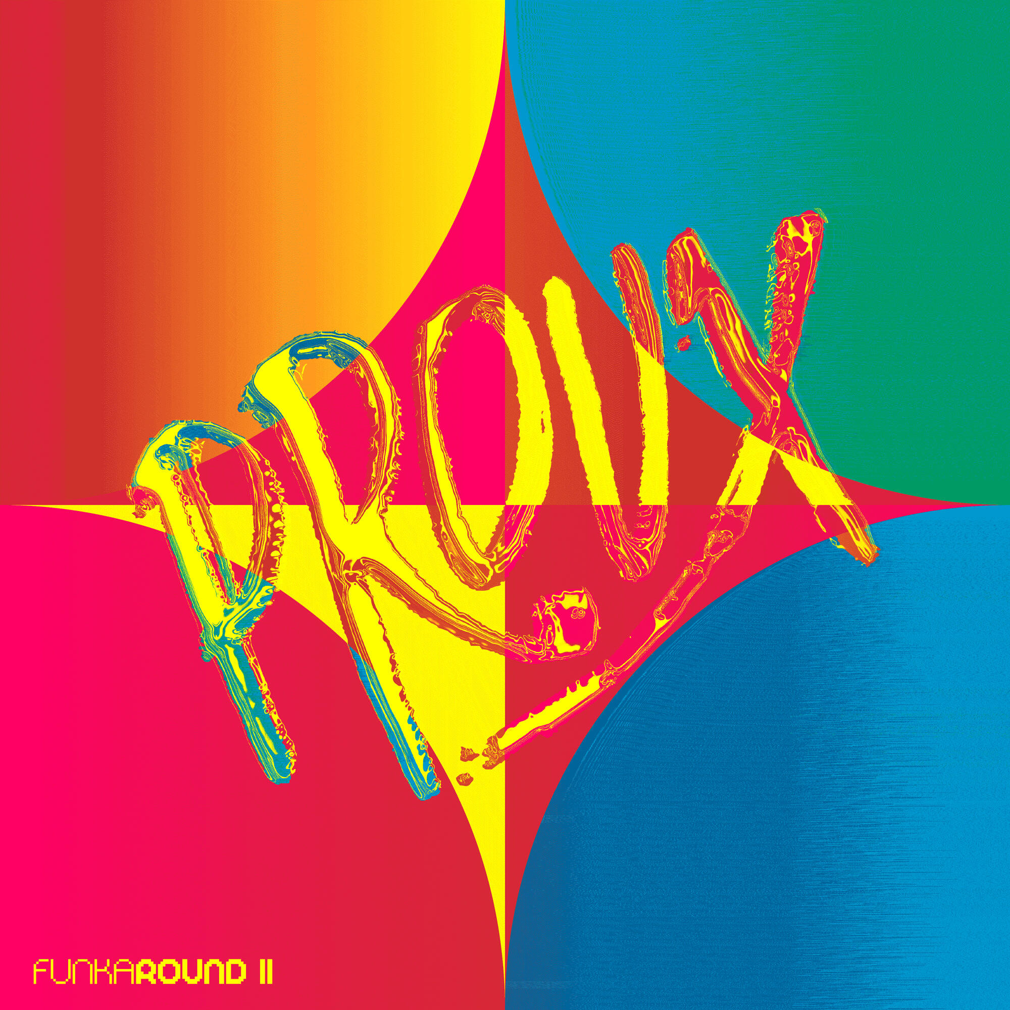 Релиз FUNK AROUND II