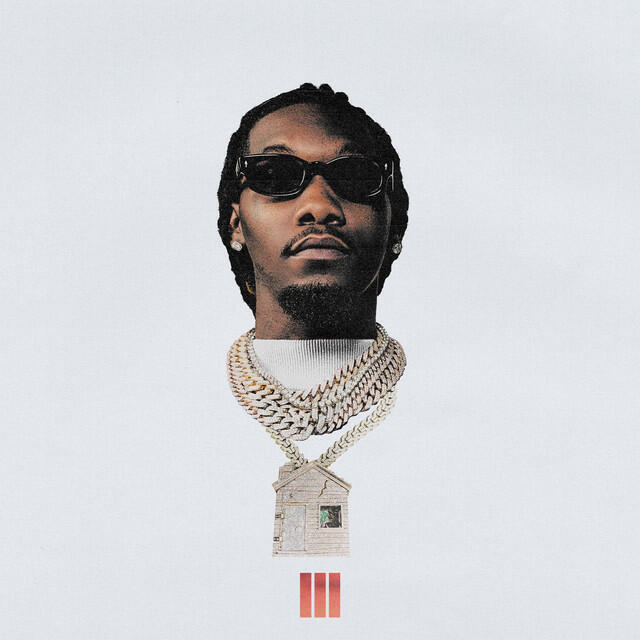 Постер альбома Culture III (Offset's Way)