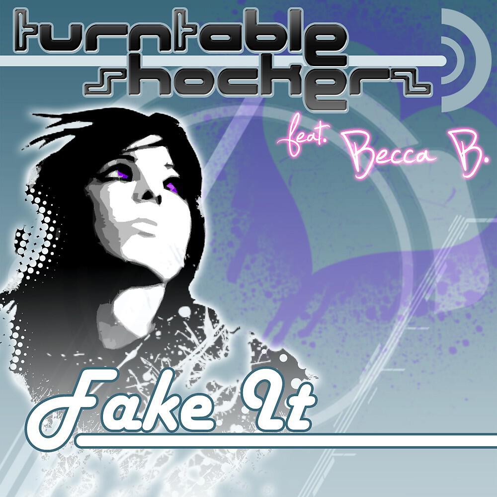 Релиз Fake It