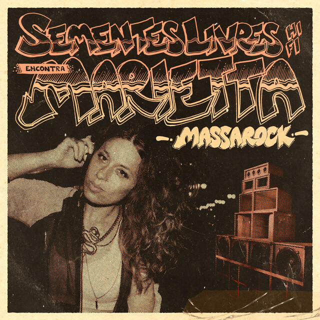 Релиз Sementes Livres Hi-Fi Encontra Marietta Massarock