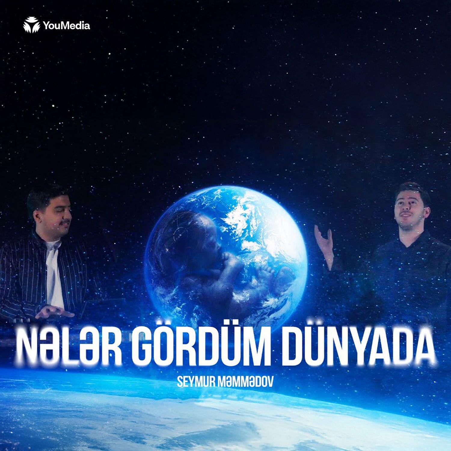 Релиз Nələr Gördüm Dünyada