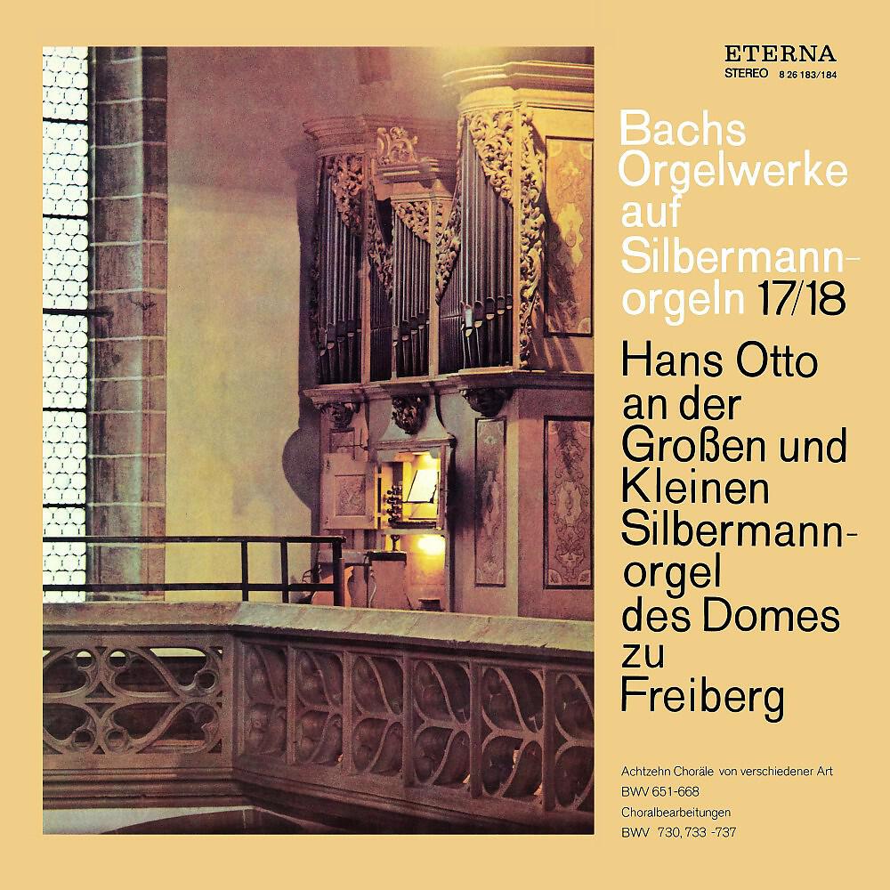 Релиз Bach: Orgelwerke auf Silbermannorgeln 17/18