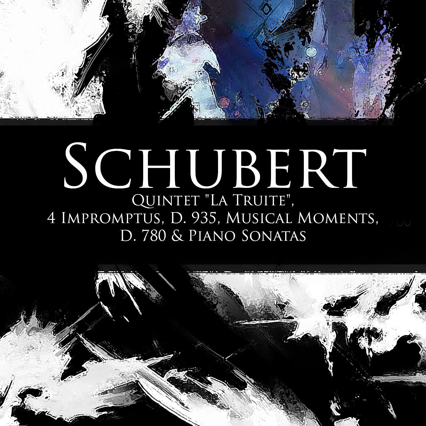 Релиз Schubert:  Quintet "La Truite", 4 Impromptus, D. 935, Musical Moments, D. 780 & Piano Sonatas