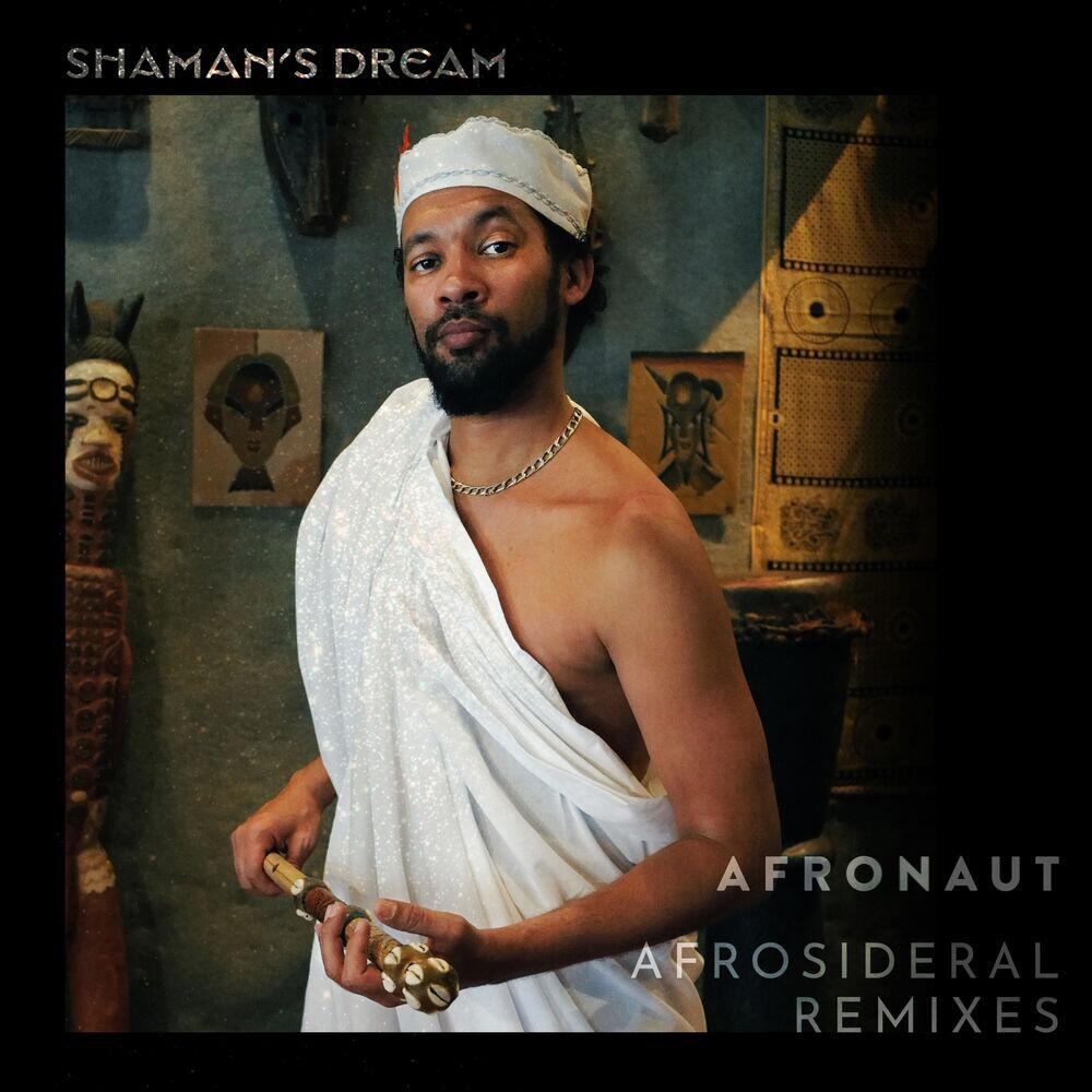 Релиз Afronaut (Afrosideral Remixes)