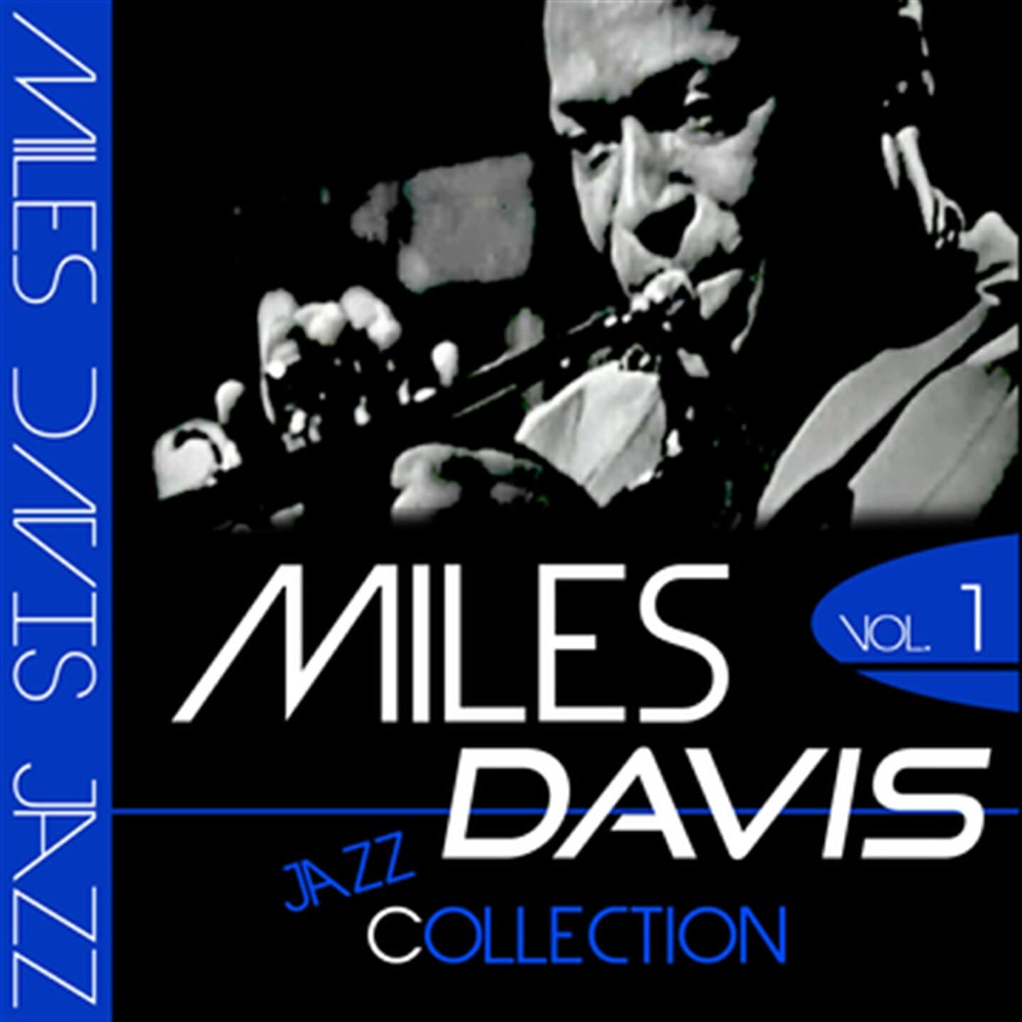 Постер альбома Miles Davis Jazz Collection, Vol. 1 (Remastered)
