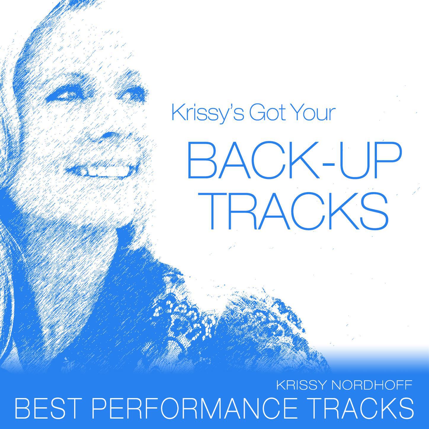 Релиз Krissy's Got Your Back-Up Tracks