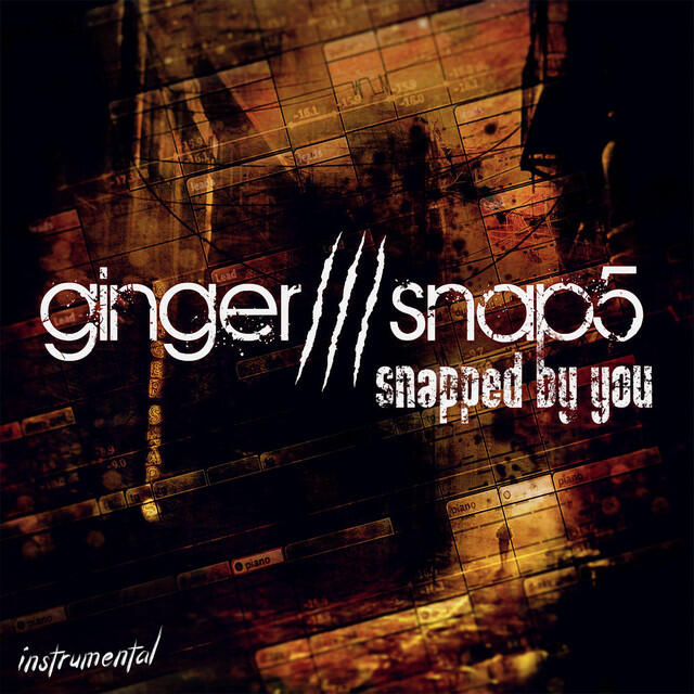 Релиз Snapped by You (Instrumental)