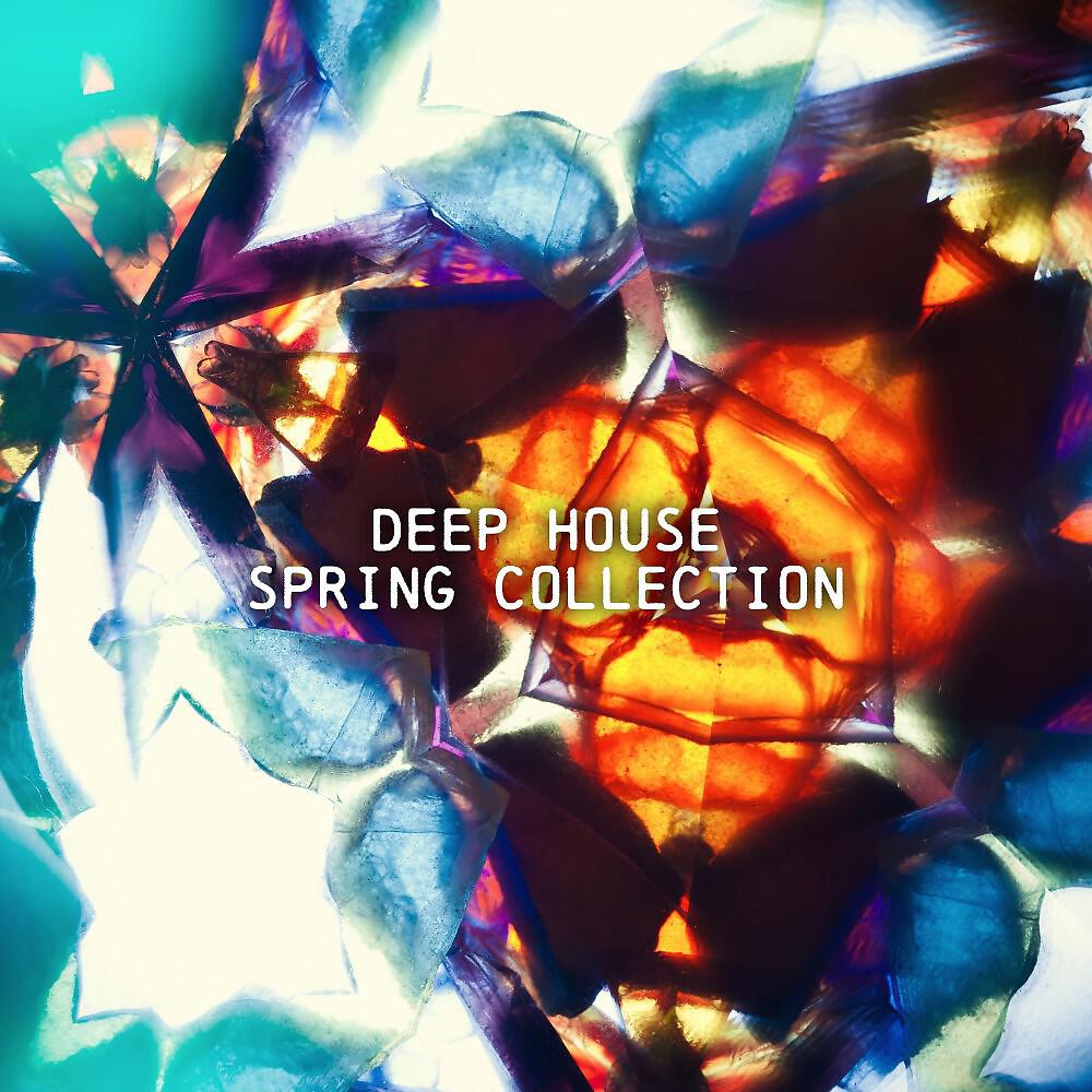 Релиз Deep House Spring Collection