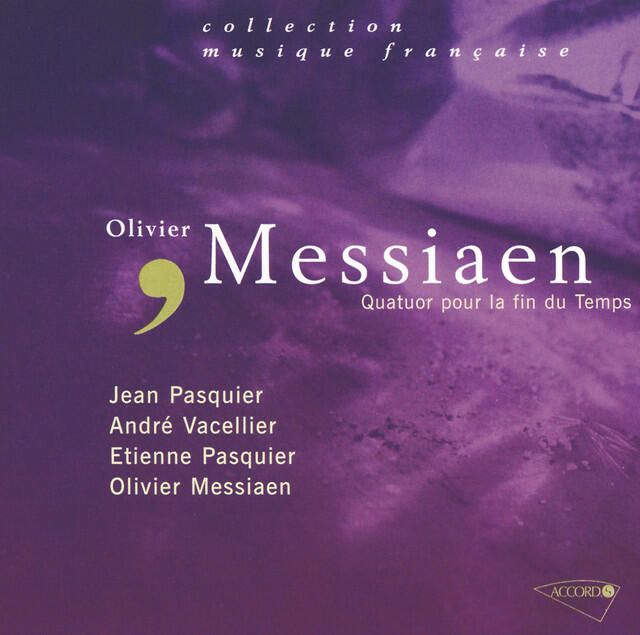 Релиз Messiaen: Quatuor pour la fin du Temps