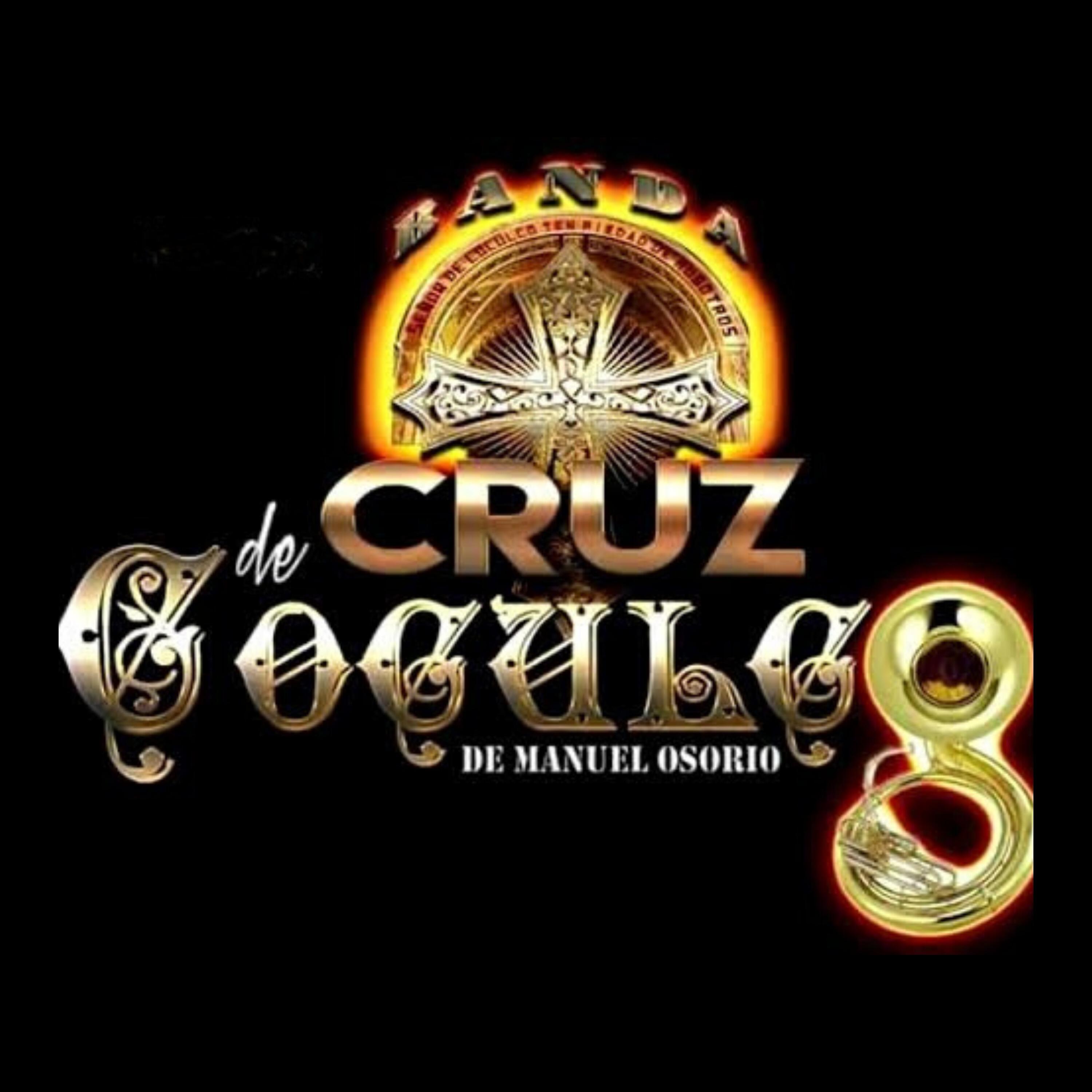 Banda Cruz de Coculco de Manuel Osorio