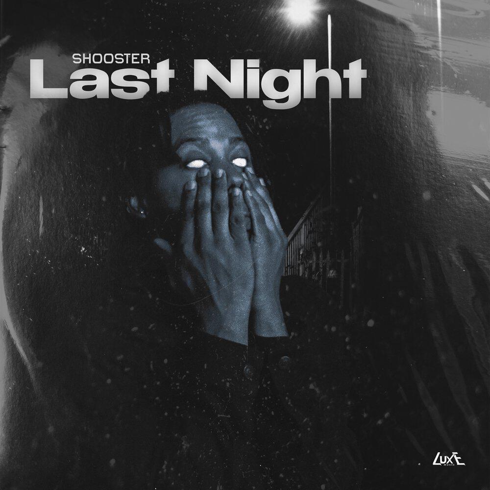 Релиз Last Night