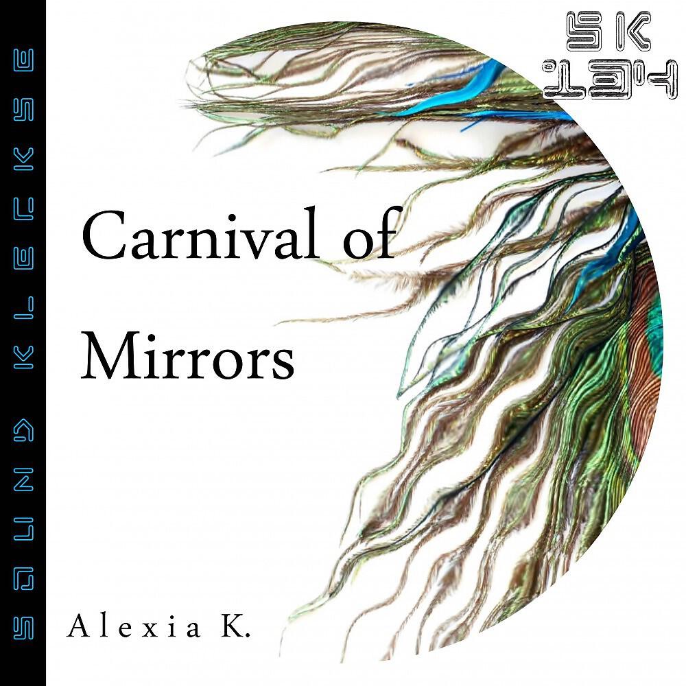 Релиз Carnival of Mirrors