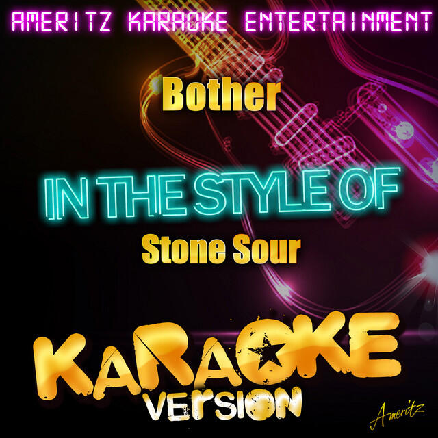 Релиз Bother (In the Style of Stone Sour) [Karaoke Version]