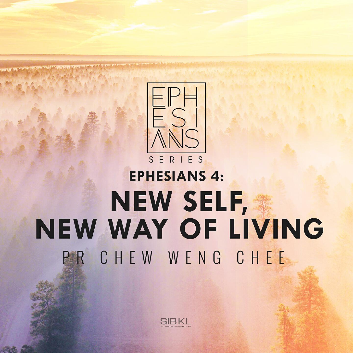 Релиз Ephesians 4: New Self, New Way of Living