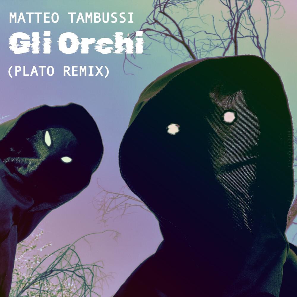 Релиз Gli Orchi (Plato Remix)