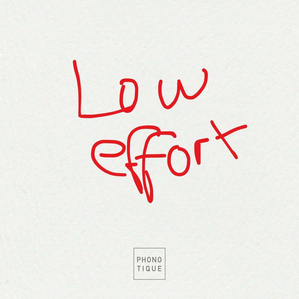 Релиз Low Effort