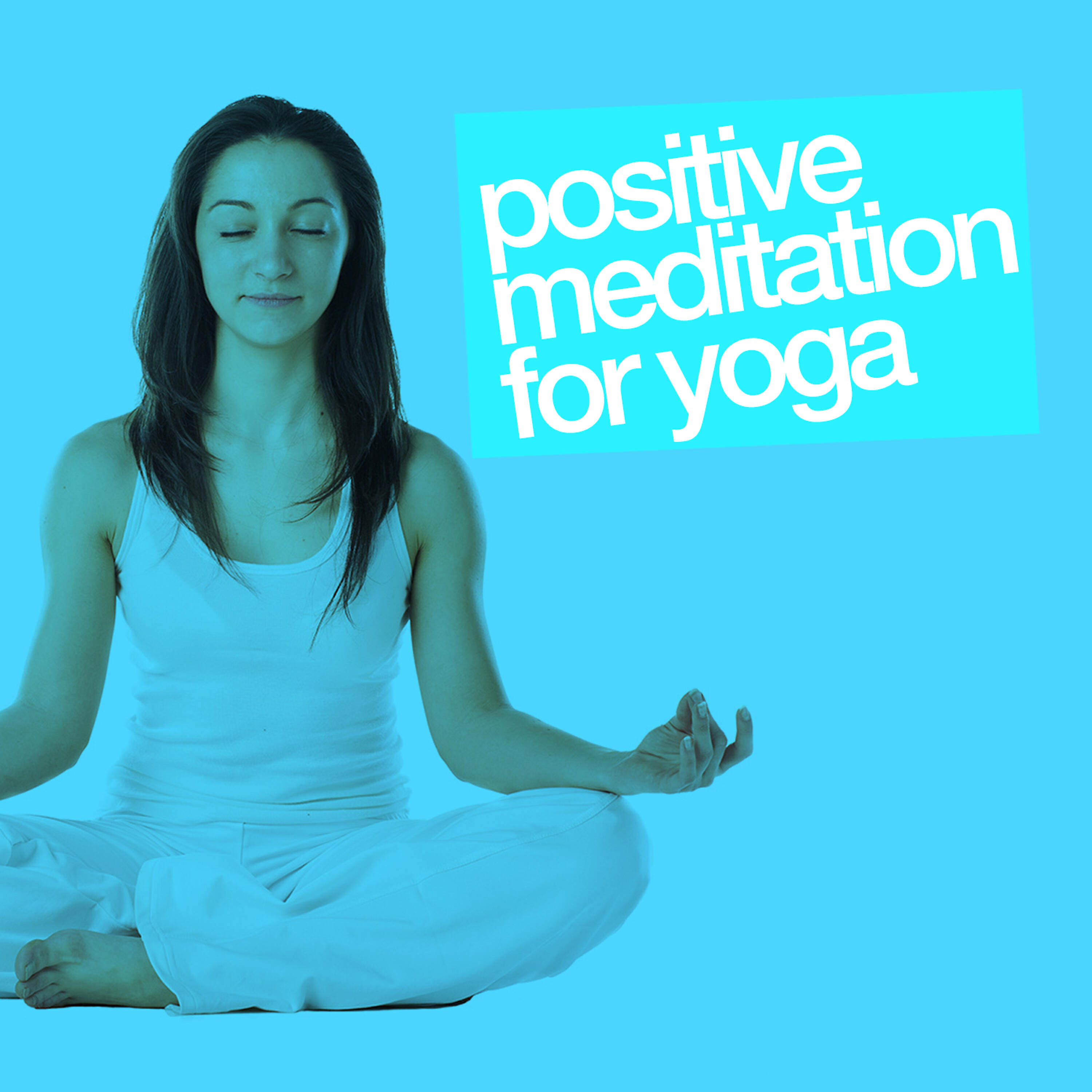 Релиз Positive Meditation for Yoga