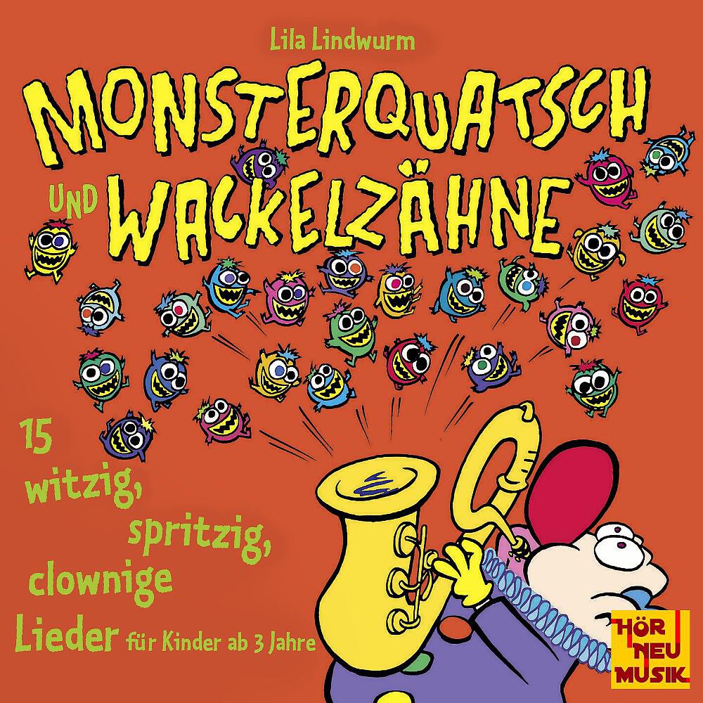 Релиз Monsterquatsch und Wackelzähne