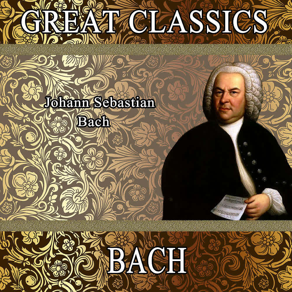Релиз Johann Sebastian Bach: Great Classics. Bach