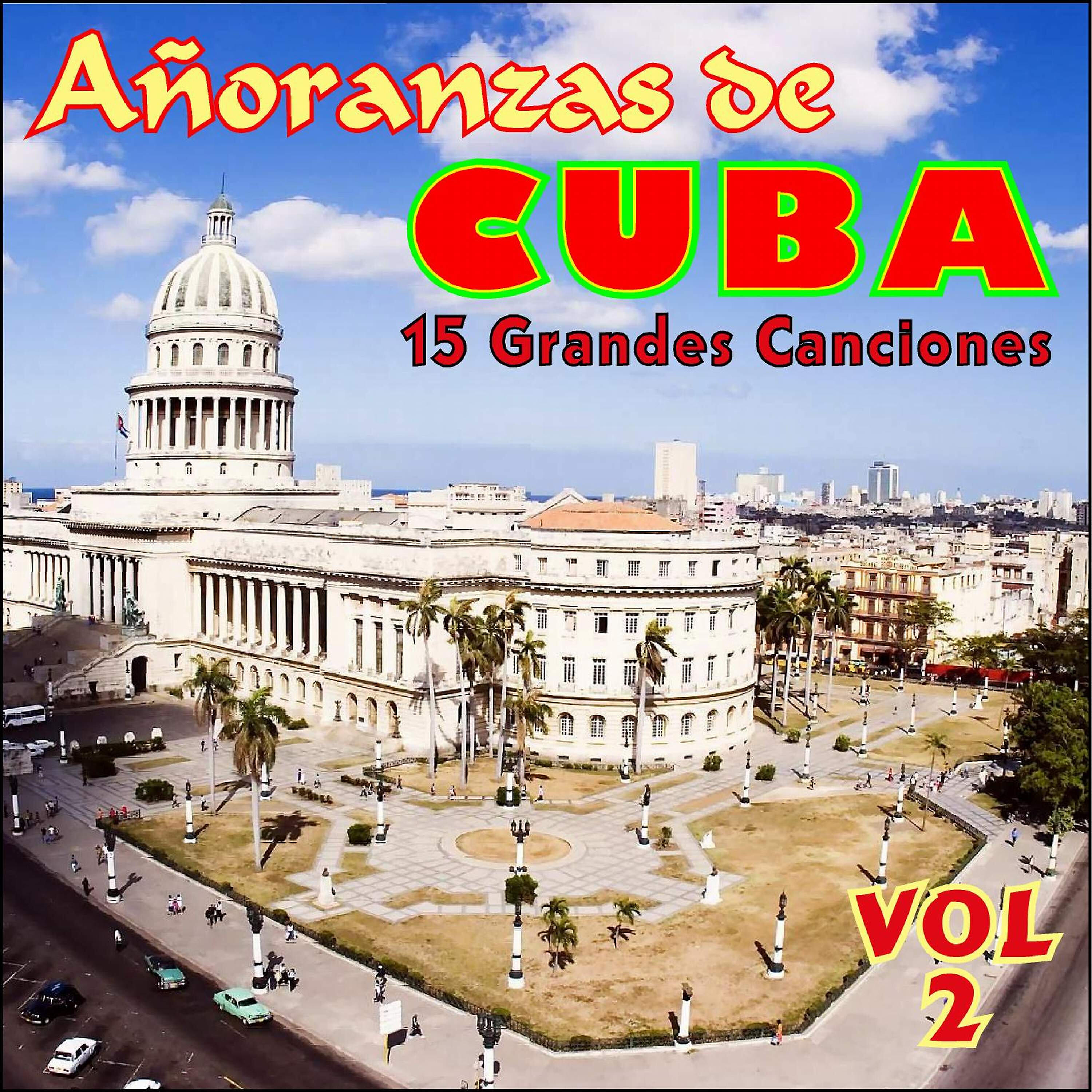 Релиз Añoranzas de Cuba Vol. Ii