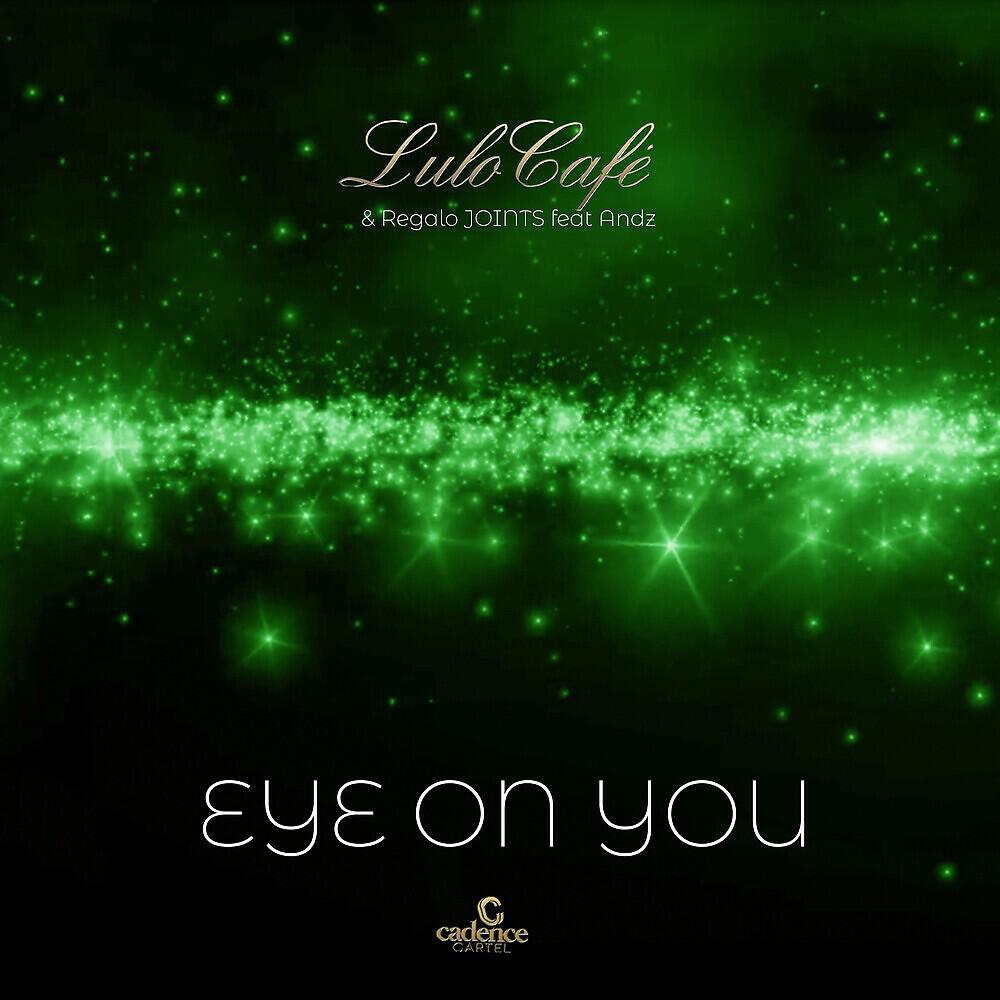 Релиз Eye on You